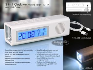 A114 – 3 in 1 Clock with FM and Torch with Dual power option (with USB wire)