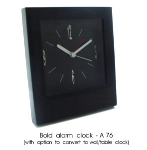 A76 – Bold alarm clock (with option to convert to wall / table clock)