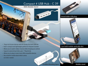 C39 – Compact 4 USB hub with Mobile Stand