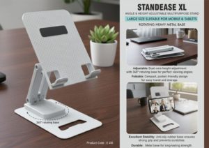 E410 – StandEase XL: Angle & Height adjustable multipurpose stand | Large size suitable for mobile & tablets | Rotating Heavy metal base | Foldable body