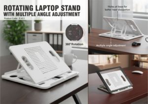 E411 – Rotating laptop stand with Multiple Angle adjustment