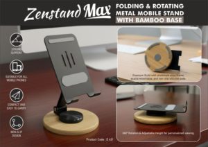 E421 – Zenstand Max: Folding & Rotating Metal Mobile Stand with bamboo base | Folds completely to take minimal space