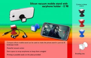 E98 – Silicon vacuum mobile stand with earphone holder