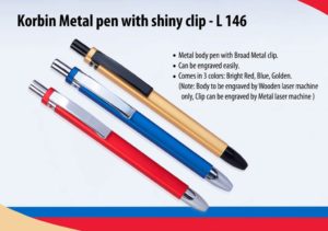 L146 – Korbin Metal pen with shiny clip
