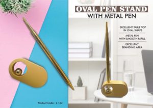 L162 – Oval Pen Stand with Metal Pen