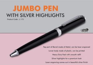 L173 – Jumbo pen with Silver highlights | Metal and plastic barrel