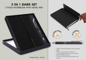Q160 – 2 in 1 Dark Set: 3 fold Notebook with Metal Pen